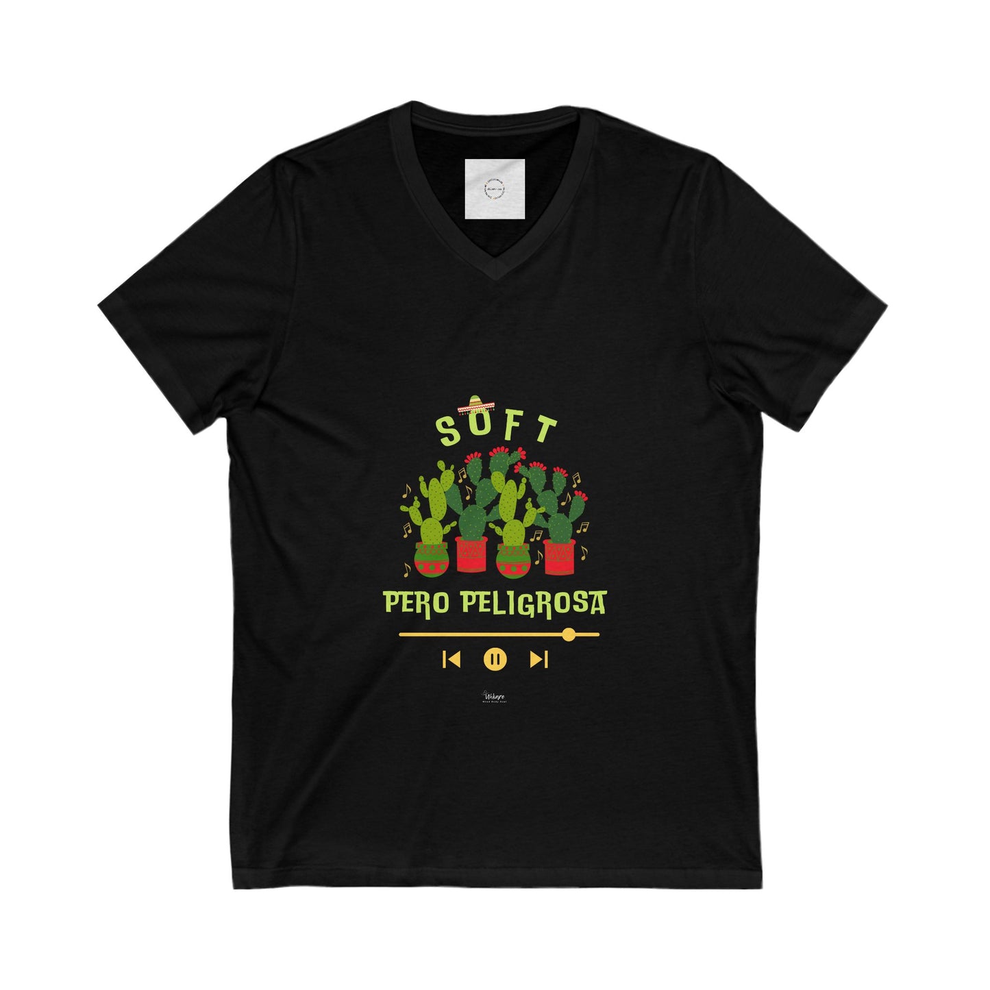 Soft Pero Peligrosa Tee — Cactus Era V-Neck (100% Cotton)